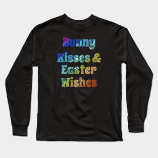Bunny Kisses and Easter Wishes Glitter Long Sleeve T-Shirt